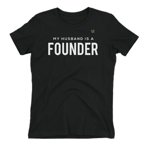 My Husband Is A Founder Women's Tee