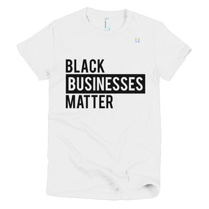 Black Businesses Matter Women's Tee