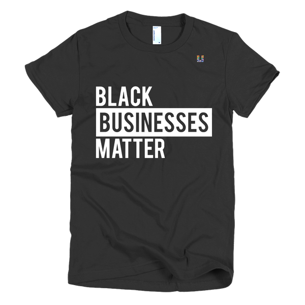 Black Businesses Matter Women's Tee