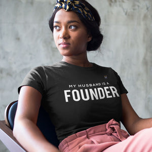 My Husband Is A Founder Women's Tee