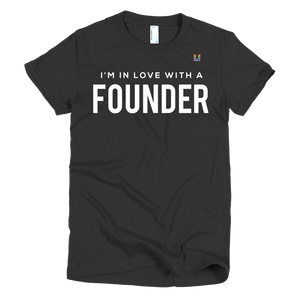 I'm In Love With A Founder Women's Tee