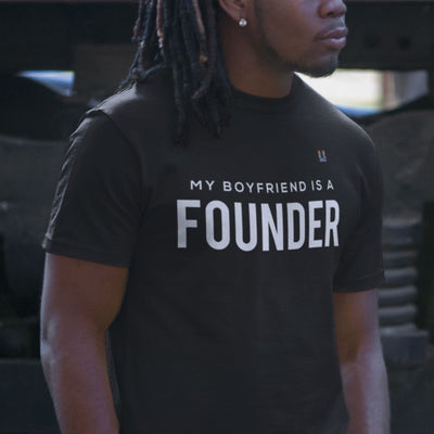 My Boyfriend Is A Founder Men's Tee