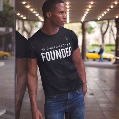 My Girlfriend Is A Founder Men's Tee