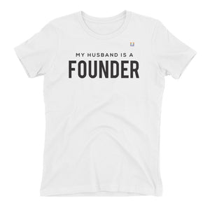 My Husband Is A Founder Women's Tee